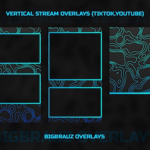 VERTICAL STREAM OVERLAYS FOR TIKTOK BLUE
