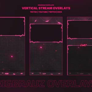 Puede incluir: Superposiciones de transmisión vertical en rosa para TikTok, YouTube, Twitch y Kick. El diseño presenta un fondo de ladrillo oscuro, bordes rosa neón y la palabra "CHAT". Las superposiciones están marcadas con "BIGBRAUZ OVERLAYS".