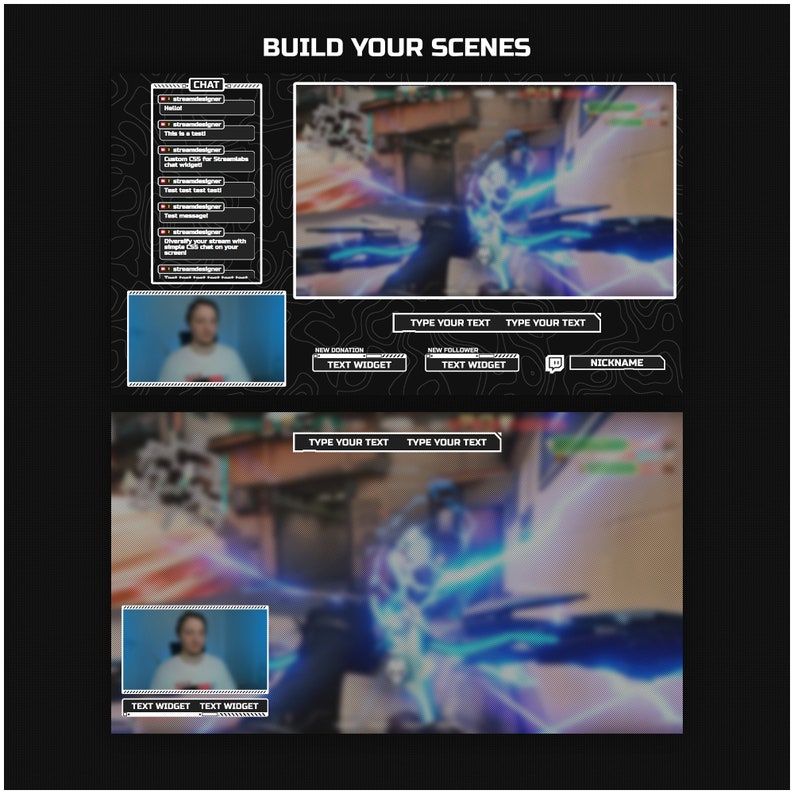May include: A black and white digital overlay with the text "BUILD YOUR SCENES" at the top. The overlay has several text boxes for typing text, a chat box, and a space for a webcam feed. The overlay is designed for use in a live stream.