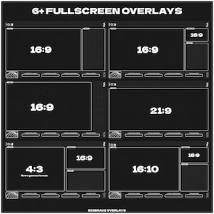 May include: A monochrome graphic showcasing six fullscreen overlays in various aspect ratios, such as 16:9, 21:9, 16:10, and 4:3. The text "6+ FULLSCREEN OVERLAYS" is at the top, and "BIGBRAUZ OVERLAYS" is at the bottom of the image.
