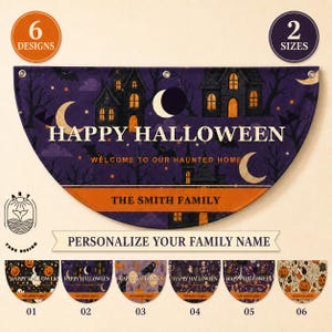 Könnte beinhalten: Ein halbkreisförmiges Halloween-Türschild mit violettem Nachthimmel, Spukhäusern, Fledermäusen und einer Mondsichel. Der Text lautet HAPPY HALLOWEEN, WELCOME TO OUR HAUNTED HOME und THE SMITH FAMILY. Sechs weitere Designvarianten sind abgebildet.