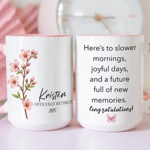 Personalized Retirement Mug, Custom Happy Retirement Cup, Retired Gifts for Women Her Coworker Boss Woman Teacher, Officially Retired Cup