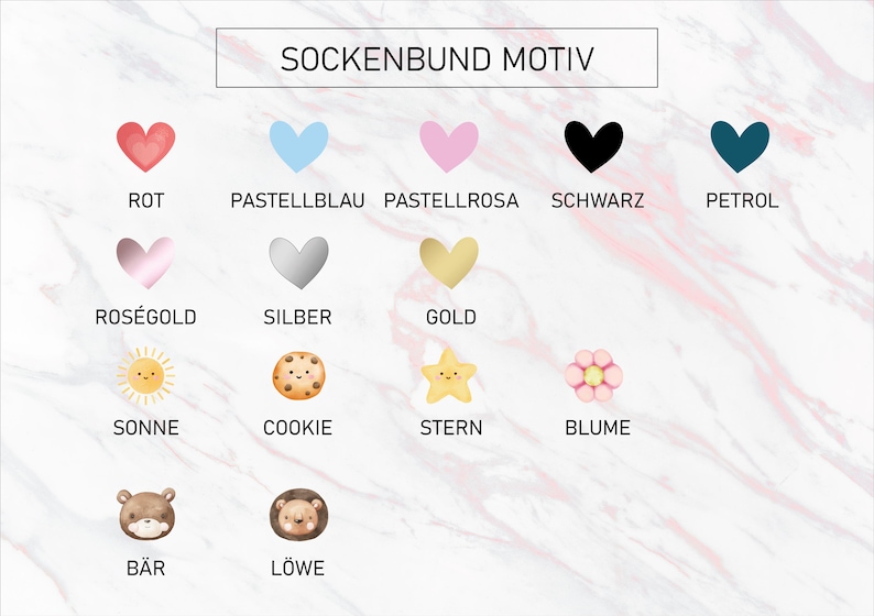 May include: A chart with different colored hearts, stars, animals, and other icons. The chart is labeled "SOCKENBUND MOTIV" and includes the words "ROT", "PASTELLBLAU", "PASTELLROSA", "SCHWARZ", "PETROL", "ROS&Eacute;GOLD", "SILBER", "GOLD", "SONNE", "COOKIE", "STERN", "BLUME", "B&Auml;R", and "L&Ouml;WE".