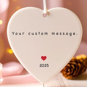 Your Text Here Custom Ornament Gift, Custom Design Christmas Ornament, Custom Text Ornament, Personalized Text Ceramic Heart Ornament