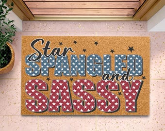 Star Spangled and Sassy Doormat, Fourth of July Mat, Red White and Blue Welcome Mat, Independence Day Front Door Decor, USA Porch Floor Mat