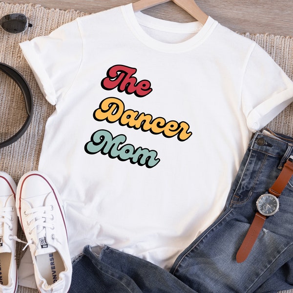 The Dancer Mom - Mother's Day - Unisex Softstyle T-Shirt