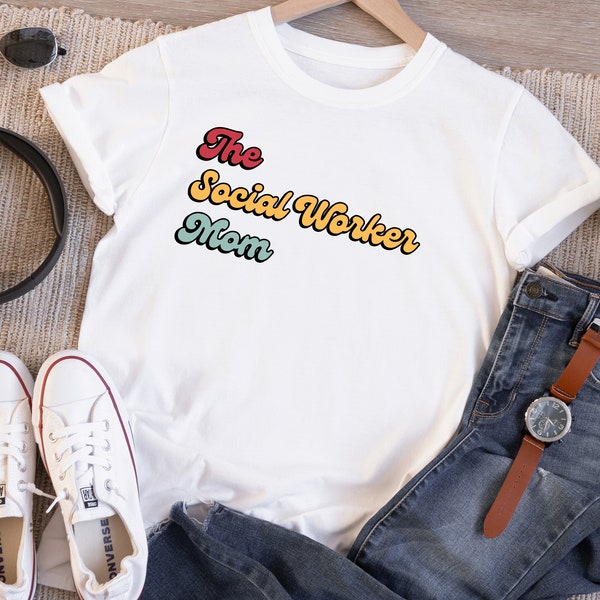 The Social Worker Mom - Mother's Day T-shirt