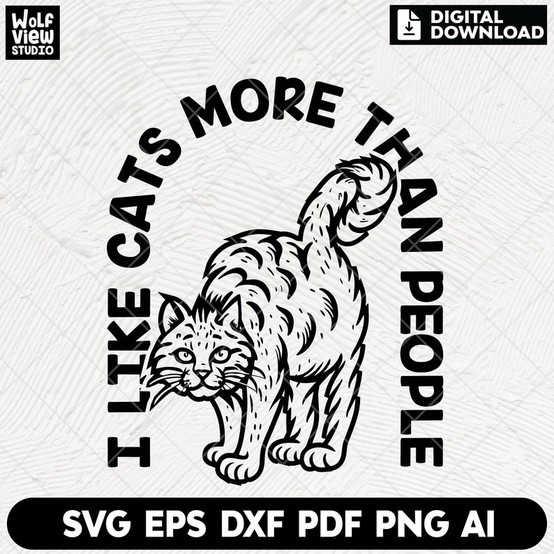 I Like Cats More Than People SVG, Funny Cat Lover Design (digital ...