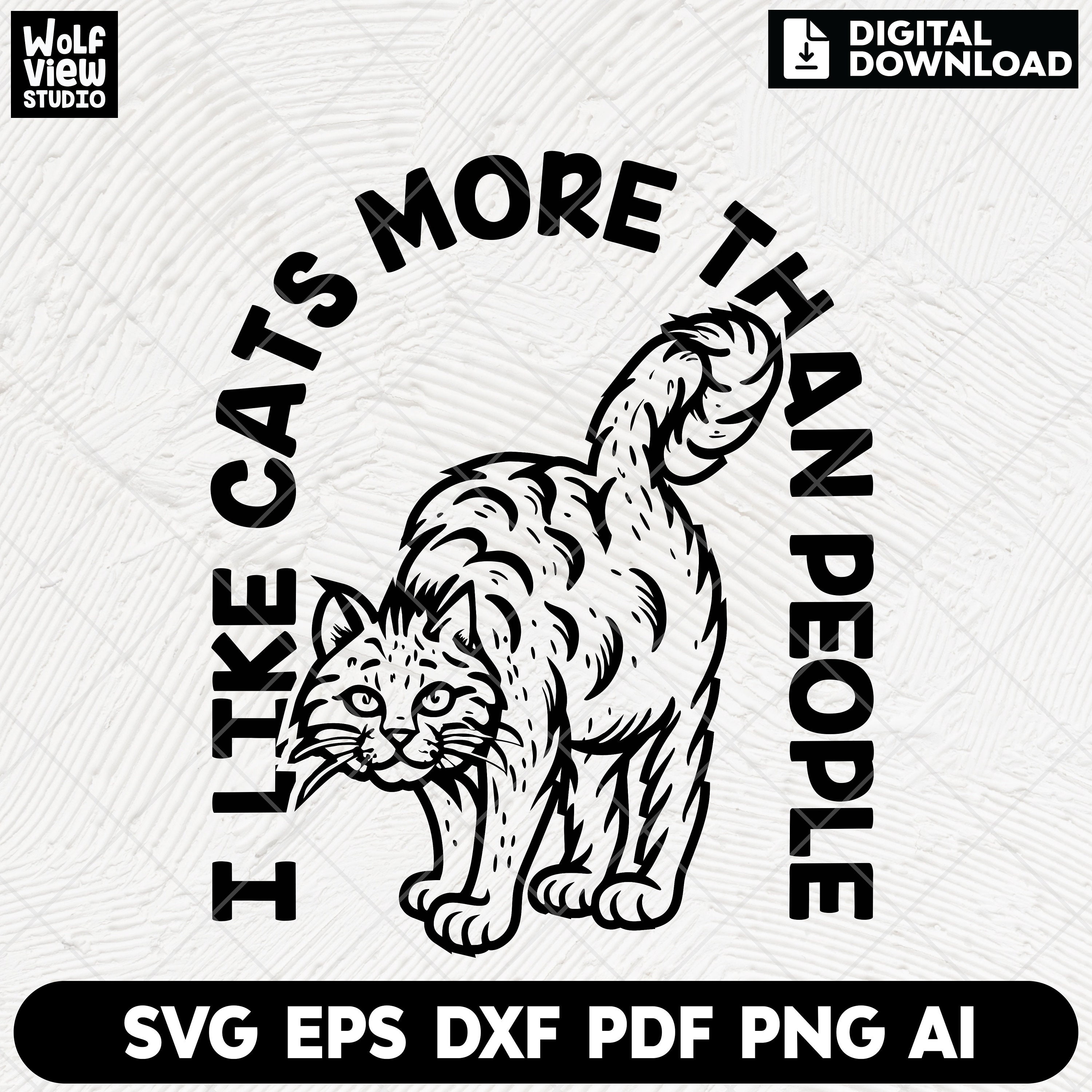 I Like Cats More Than People SVG, Funny Cat Lover Design (digital ...