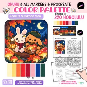 May include: A digital color palette for Ohuhu markers and Procreate featuring a Moonlit Mushroom Glow illustration of a white bunny and a brown dog with a basket of mushrooms. Includes color swatches, a coloring practice sheet, and text.