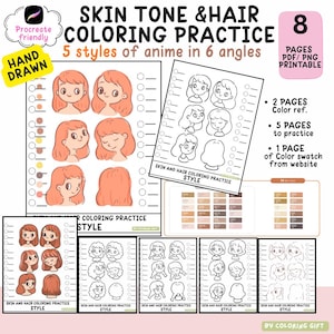 May include: A digital colouring practice set featuring 8 pages of anime-style character heads in 6 angles. Includes colour reference sheets, practice outlines, and skin tone swatches. Text includes SKIN TONE & HAIR COLOURING PRACTICE, 5 styles of anime in 6 angles, 8 PAGES PDF/PNG PRINTABLE, 2 PAGES Colour ref., 5 PAGES to practice, 1 PAGE of Colour swatch from website, and BY COLOURING GIFT.