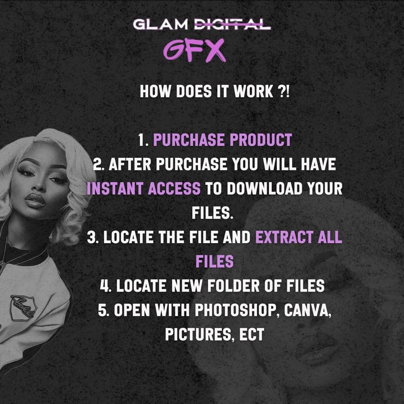 Puede incluir: Un gr&aacute;fico rosa y blanco con el texto "GLAM DIGITAL GFX" e instrucciones sobre c&oacute;mo descargar y usar archivos digitales. El texto dice: "&iquest;C&oacute;mo funciona?! 1. Compra el producto 2. Despu&eacute;s de la compra, tendr&aacute;s acceso instant&aacute;neo para descargar tus archivos. 3. Localiza el archivo y extrae todos los archivos. 4. Localiza la nueva carpeta de archivos. 5. Abre con Photoshop, Canva, im&aacute;genes, etc."