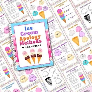 May include: A set of printable worksheets for teaching children how to apologize. The worksheets feature ice cream cones with different colored scoops and faces. The title of the worksheets is "Ice Cream Apology Methods Worksheets".