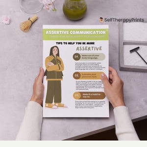 May include: A printable guide with tips on how to be more assertive in communication. The guide features a cartoon illustration of a woman with her arms crossed. The text includes the following tips: Make use of your body language, Evaluate your personal style, and Make it a habit to say no.