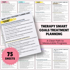 May include: A printable guide for therapy treatment planning with 75 sheets. The guide includes sections for identifying stressors, emotional regulation, and coping skills. The guide is titled "Therapy Smart Goals Treatment Planning: A Clear Path to Measurable Progress."