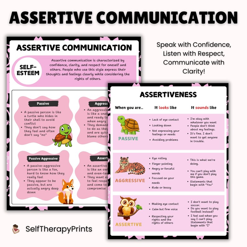 May include: A pink and white infographic titled "Assertive Communication" with text explaining assertive, passive, and aggressive communication styles. Includes illustrations of a turtle, tiger, and owl. The text "SelfTherapyPrints" is at the bottom.