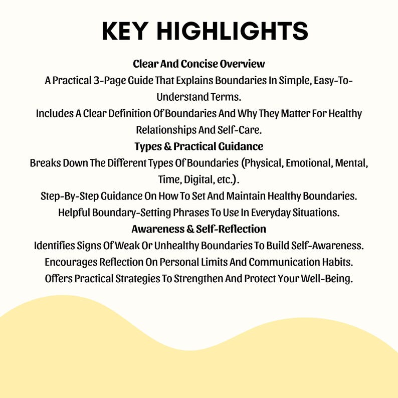 K&ouml;nnte beinhalten: Grafik mit dem Titel "KEY HIGHLIGHTS" und Aufz&auml;hlungspunkten, die einen Leitfaden zu Grenzen beschreiben. Der Text behandelt Themen wie das Setzen von Grenzen, Selbstreflexion und gesunde Beziehungen. Der Hintergrund ist wei&szlig; mit einer gelben, gebogenen Form.
