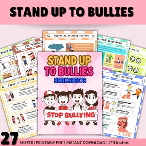 Puede incluir: Un conjunto de 27 hojas de trabajo imprimibles para que los ni&ntilde;os aprendan sobre el acoso. Las hojas de trabajo presentan ilustraciones coloridas de ni&ntilde;os y el texto "Stand Up To Bullies Worksheets".