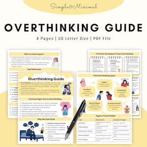 May include: A digital guide titled "Overthinking Guide" with a minimalist design. The guide includes sections on when to seek support, key takeaways, and practical strategies to stop overthinking. A black pen rests on the pages.