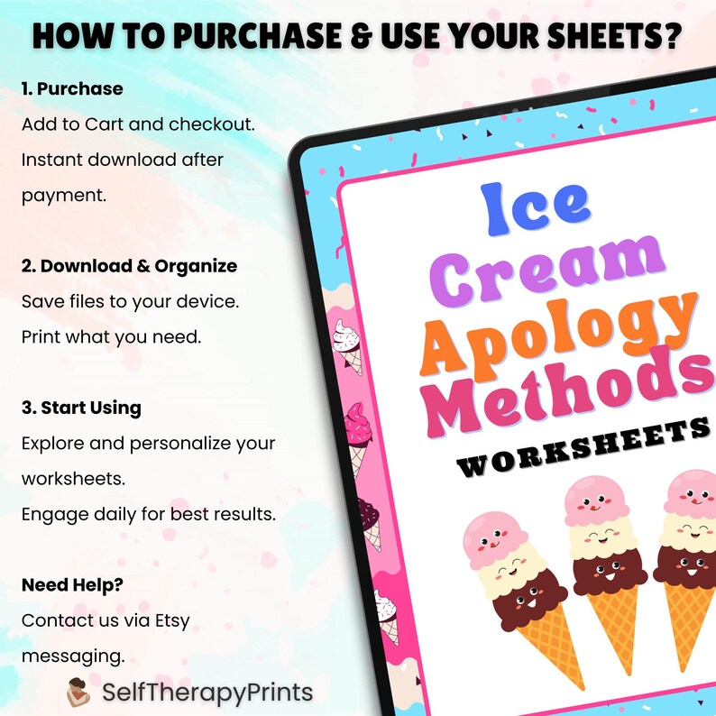 May include: A digital download of worksheets for learning apology methods. The worksheets feature a colorful design with ice cream cones and the text "Ice Cream Apology Methods Worksheets".