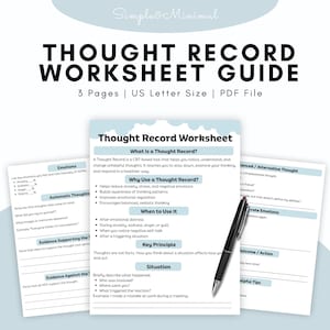 May include: A thought record worksheet guide with the title "Thought Record Worksheet Guide" in large, bold text. The guide includes sections on emotions, automatic thoughts, and evidence. A black pen rests on the pages.