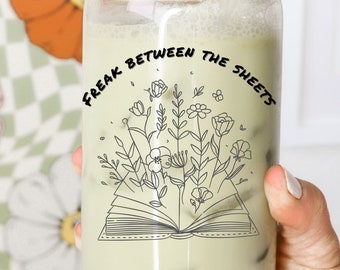 Bookish cup-Freak between the sheets Sipper Glass, 16oz