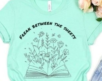 Whimsical Bookish tshirt freak between the sheets