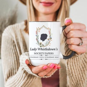Mug Lady Whistledown, cadeau bridgerton en papier société 15 oz, cadeau cup bridgerton polin pour elle, tasse à café renversée, chers lecteurs