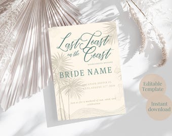 Beach Bachelorette Invitation and itinerary Editable Last Toast on the Coast Invite Coastal Weekend Destination Bachelorette Girls Trip