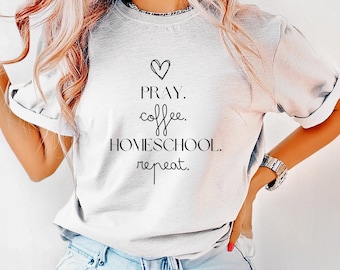 Pray Coffee Homeschool Repetir camiseta de manga corta, camiseta cristiana de educación en el hogar, camiseta Faith Home School, camiseta Charlotte Mason, regalo de educación en el hogar