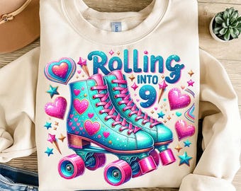Rolling Into 9 Png, 9th Birthday Png, Sublimation Design, Roller Skates Png, Birthday Girl Png, T-Shirt Design, Instant Download Png, DTF