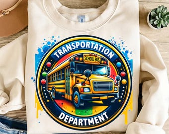 Transportation Department Png, Sublimation Design, School Bus Png, Back To School Png, T-Shirt Design, Instant Digital Download Png, DTF