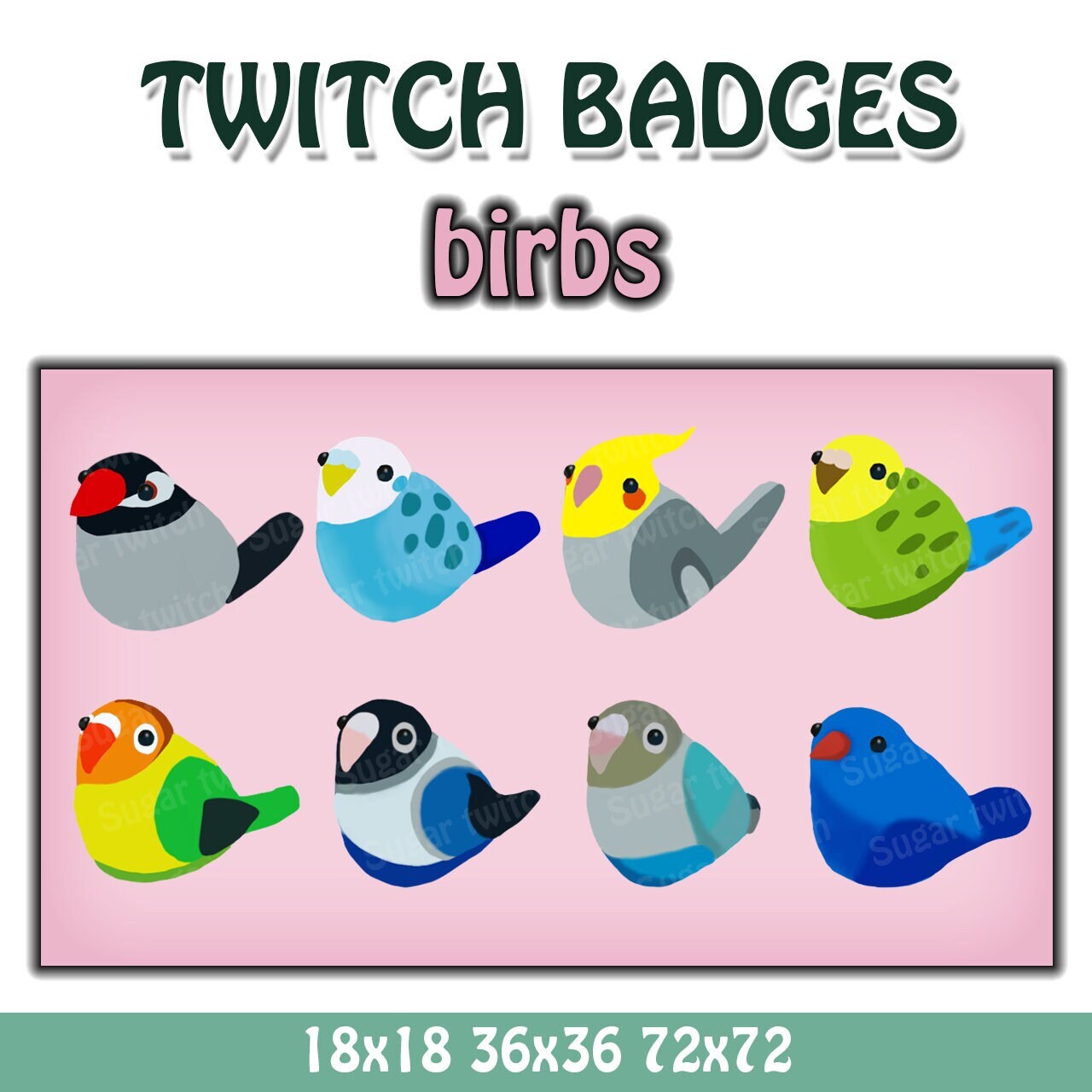 Cute bird twitch sub/bit badges 8pcs, birb twitch art