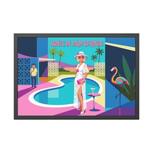 May include: A colorful illustration titled "Agnes in Palm Springs" depicts a woman in a white dress and hat near a pool. A flamingo, palm trees, and a man in a yellow shirt are also featured. The artwork has a retro, mid-century modern style.