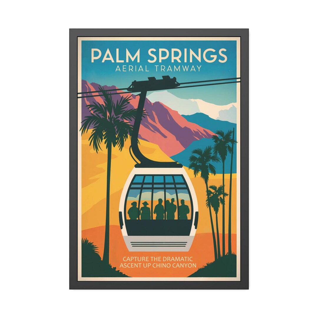 Palm Springs Aerial Tramway Poster - Scenic Coachella Valley