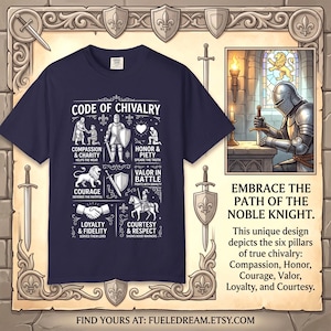 Code of Chivalry Medieval Virtues Infographic Knight Honor Diagram Camelot Heritage Comfort Colors Tee