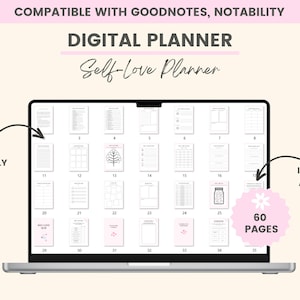 May include: A digital planner with 60 pages for self-love, compatible with Goodnotes and Notability. The planner is displayed on a laptop screen.