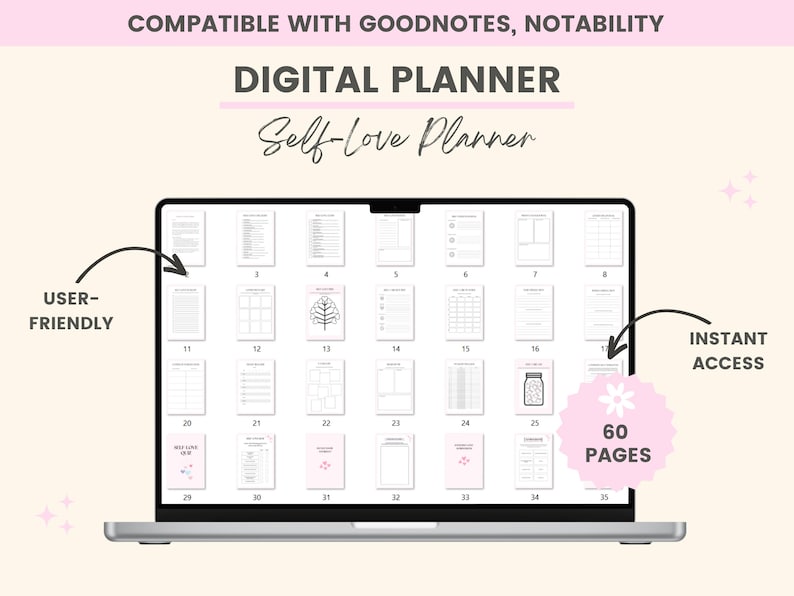 May include: A digital planner with 60 pages for self-love, compatible with Goodnotes and Notability. The planner is displayed on a laptop screen.