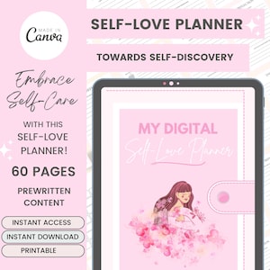 May include: A pink digital planner with the text "My Digital Self Love Planner" and a floral illustration of a woman. The planner is designed to help with self-discovery and self-care. It includes 60 pages of prewritten content and is printable.
