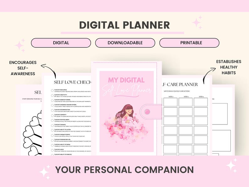 May include: A digital planner with a pink and white color scheme. The planner includes sections for self-love check, self-care planner, and establishing healthy habits. The text "My Digital Self Love Planner" is featured on the cover.