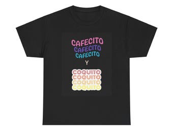 Cafecito Y Coquito Unisex Heavy Cotton Tee