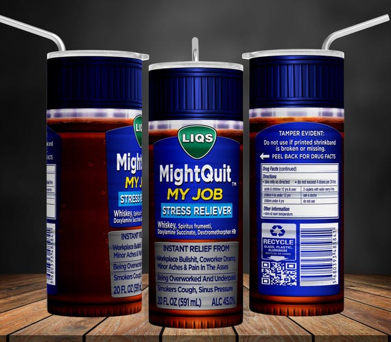 Funny MightQuit 20oz Tumbler Wrap: Sarcastic Sublimation Design (PNG Digital Download)
