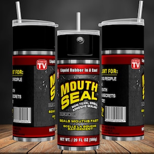 Mouth Seal 20oz Funny Spray Tumbler Wrap, Sarcastic Joke Tumbler PNG, Seamless Design For Sublimation, Prank PNG, tumbler, Fathers Day Gift.