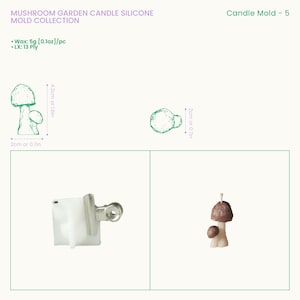 May include: Mushroom Garden Candle Silicone Mold Collection, Candle Mold - 5. Includes a white silicone mold with a metal clip and a finished brown and cream mushroom candle. Wax capacity is 5g [0.1oz] per piece. Dimensions are 4.2cm [1.6in] by 2cm [0.7in].