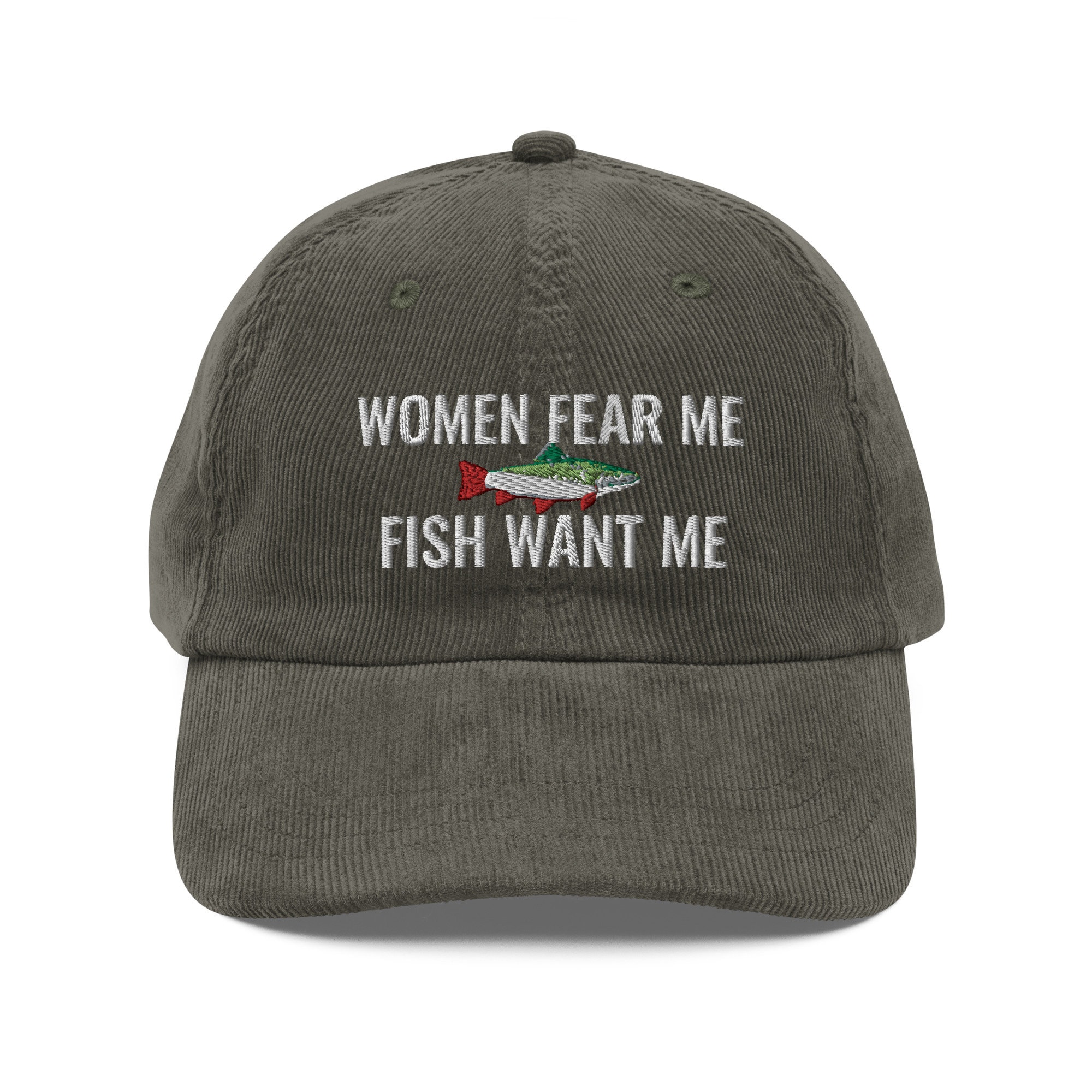 Fishing Hat Women Fear Me Fish Want Me Hat Embroidery Vintage Corduroy Cap  Fishing Gift, Salmon Fishing T Shirt Fisherman Nature Camping Hat 