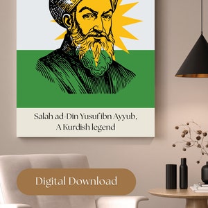 Salah ad-Din Yusuf ibn Ayyub, Kurdistan, kurde, kurdele, Digital download, Poster, Wallpaper, flag, Wall art, Printable, Home decor, gift