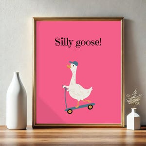 Póster de Silly Goose / Descarga digital / Frase divertida / Arte mural retro