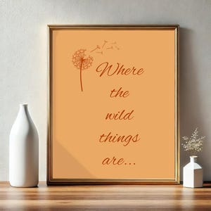 Where the Wild Things Are Poster| Funny Saying | Retro Print | Farmhouse Decor | Funky Farmhouse