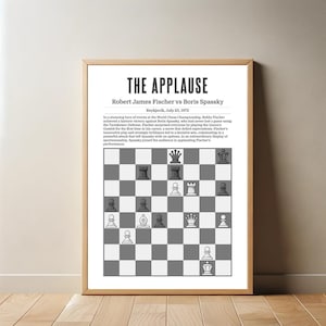 Bobby Fischer&#39;s &quot;The Applause&quot; | Chess | Chess Lovers | Chess Poster
