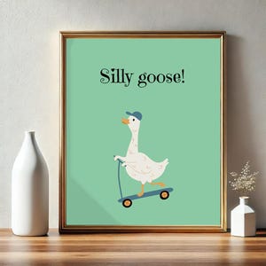 Póster de Silly Goose / Descarga digital / Frase divertida / Arte mural retro